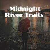 Midnight River Trails