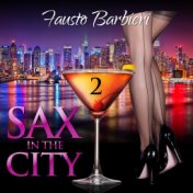 Sax in the City, Vol. 2
