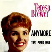 Anymore / That Piano Man