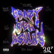 Crazy Rich Asians (CRA 2.0) [feat. Dok2, Eric Reprid, Paul Blanco, and Parlay Pass]