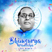 Bhimsurya Kranticha (Lofi Remix)