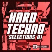 Hard Techno Selections, Vol. 01