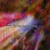 18 the Jazz Feeling