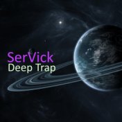 Deep Trap