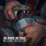 No Drink No Pass