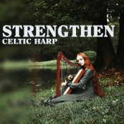 Strengthen (Celtic Harp)