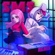 SMS (Remix)