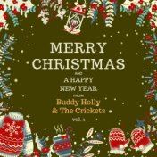 Merry Christmas and A Happy New Year from Buddy Holly & The Crickets, Vol. 1