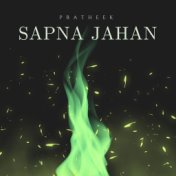 Sapna Jahan (Slowed and Reverb)