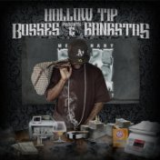 Hollow Tip Presents Bosses & Gangstas