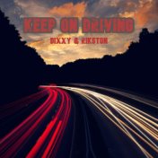 Keep on Driving (Original Mix)