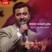 Mohi Khatlon (Live)