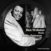 Ben Webster Meets Oscar Peterson