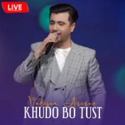 Khudo Bo Tust (Live)