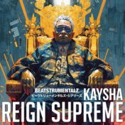 Reign Supreme (Beatstrumentalz)