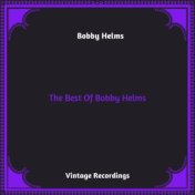 The Best Of Bobby Helms (Hq remastered 2023)