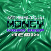 SAD GIRLZ LUV MONEY (Vigro Deep Amapiano Remix)