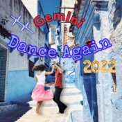 Dance Again 2022