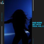 One More Set with Tech, Vol. 2