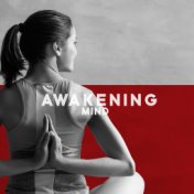 Awakening Mind: Mindfulness Meditation Music 2022