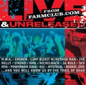 Live & Unreleased From Farmclub.com