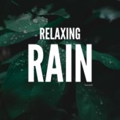 Relaxing Rain Sounds