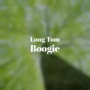 Long Tom Boogie