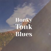 Honky Tonk Blues