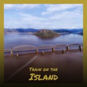 Train on the Island