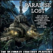 Paradise Lost The Ultimate Fantasy Playlist