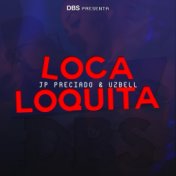 Loca Loquita