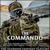 The Commando The Ultimate Fantasy Playlist