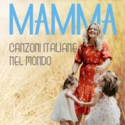 Canzoni italiane nel mondo: mamma