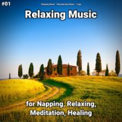 #01 Relaxing Music for Napping, Relaxing, Meditation, Healing