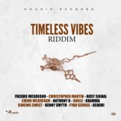 Timeless Vibes Riddim