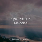 Spa Chill Out Melodies