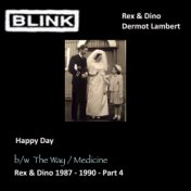 Rex & Dino 1987 - 1990, Pt. 4