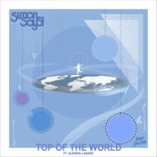 Top of the World (Chill Edit)