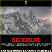 Skyrim The Ultimate Fantasy Playlist