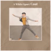 A White Sport Coat