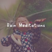 Rain Meditations