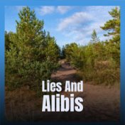 Lies And Alibis