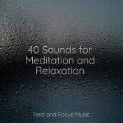 40 Sounds for Meditation and Relaxation