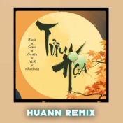 Tửu Họa (Huann Remix)