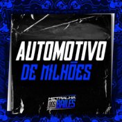 Automotivo de Milhões