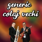 Generic Colaj vechi