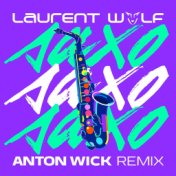 SAXO (Anton Wick Remix)