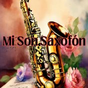 Mi Son Saxofón