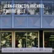 Comme elle (Anthology of French Hits 1973)