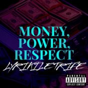 Money, Power, Respect (feat. Rick Ross & Gucci Mane)